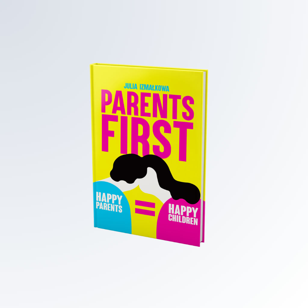 PARENTS FIRST (książka drukowana)